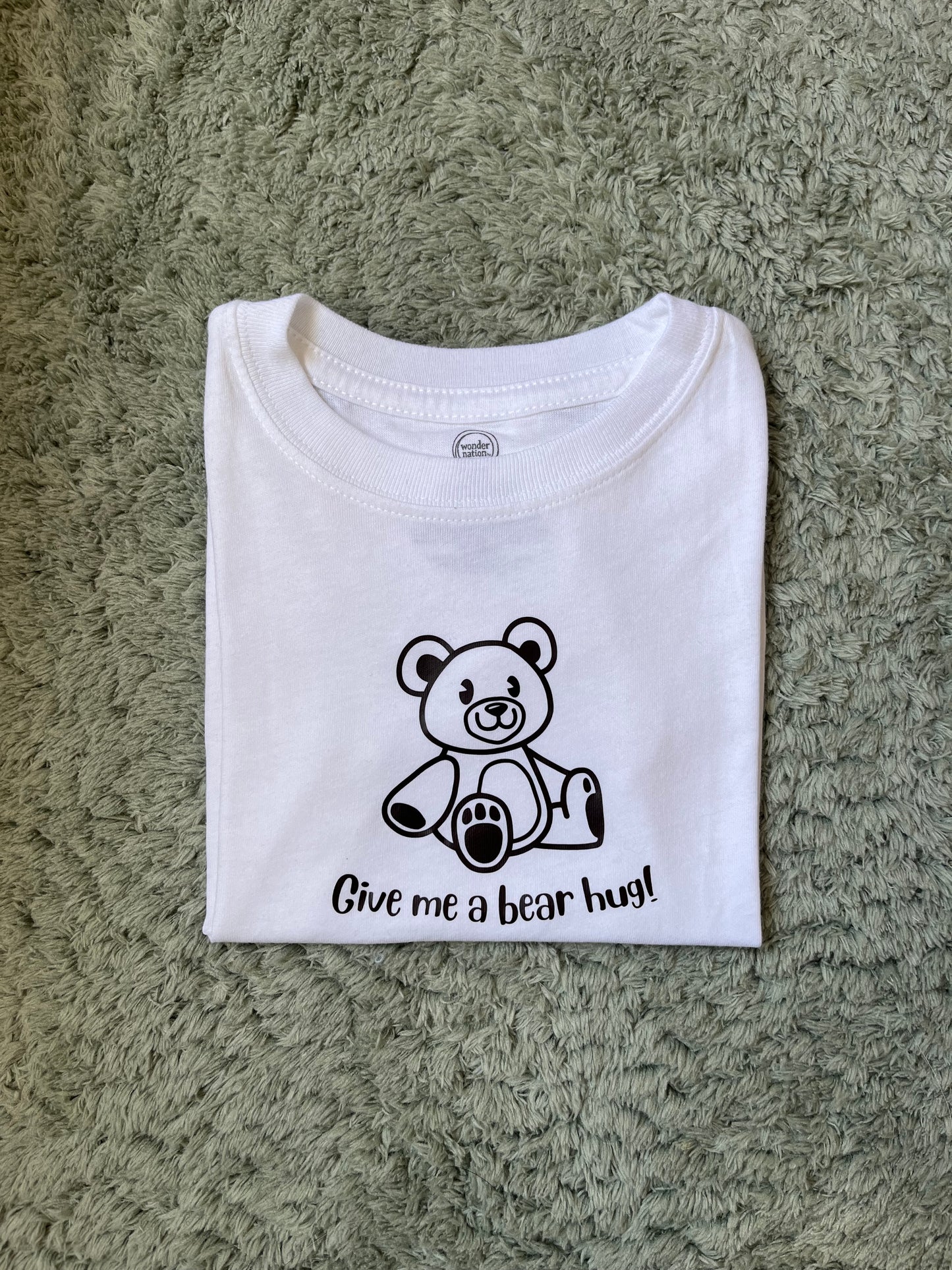 Give me a bear hug T-shirt